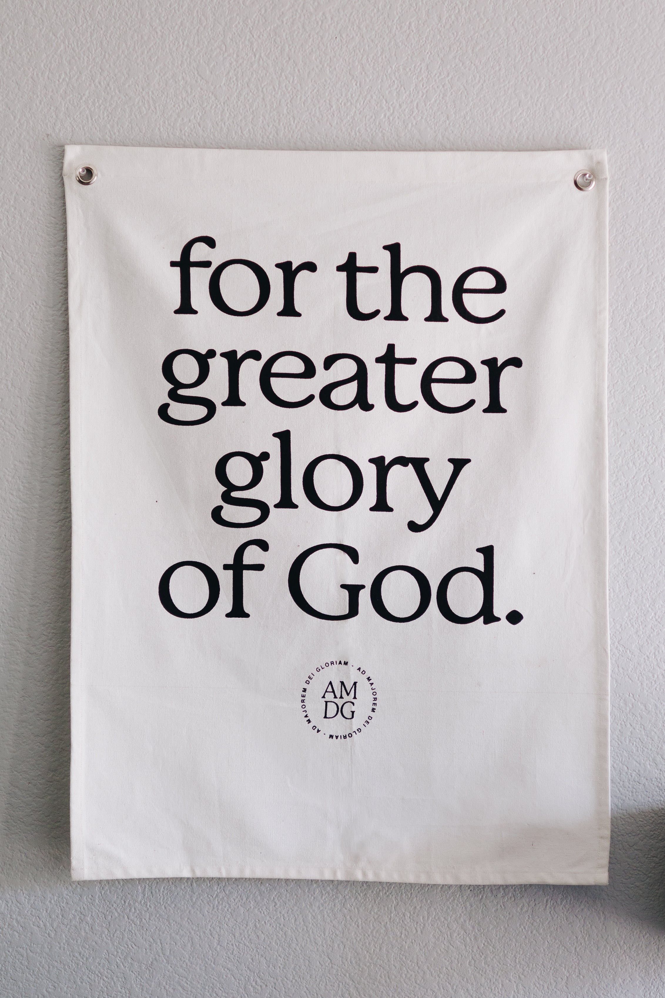 For the Greater Glory of God Banner Tapestry