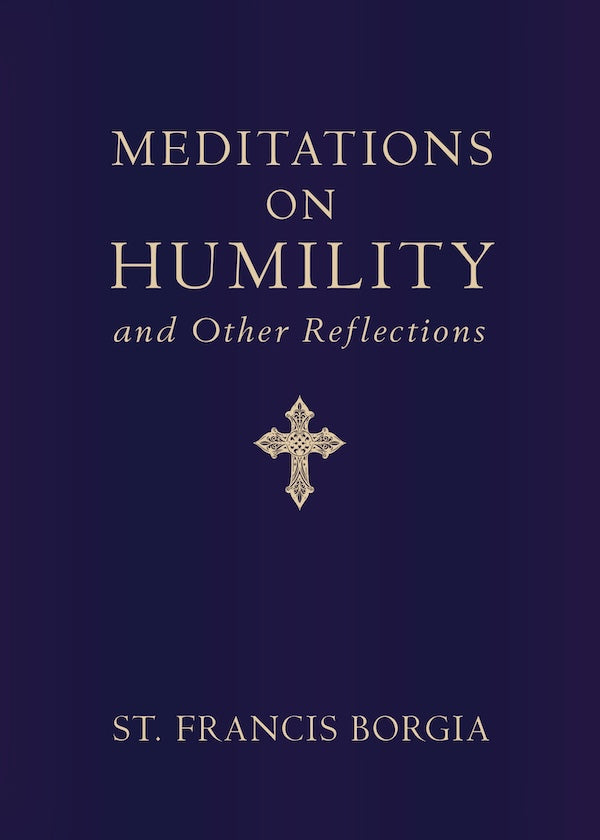 Meditations on Humility